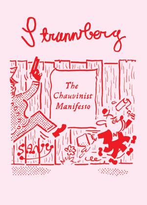 Strannberg - The Chauvinist Manifesto