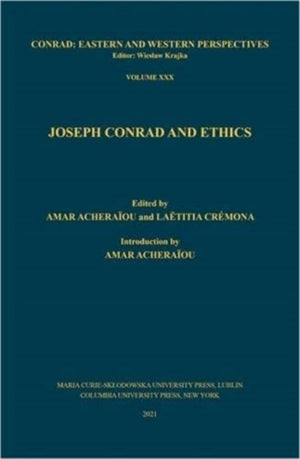 Joseph Conrad and Ethics