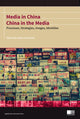 Book cover of: Media in China, China in the Media – Processes, Strategies, Images, Identities. By: Adina Zemanek