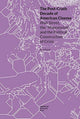 Book cover of: Post–Crash Decade of American Cinema – Wall Street, the "Mancession", and the Political Construction of Crisis. By: Ewa Kowal