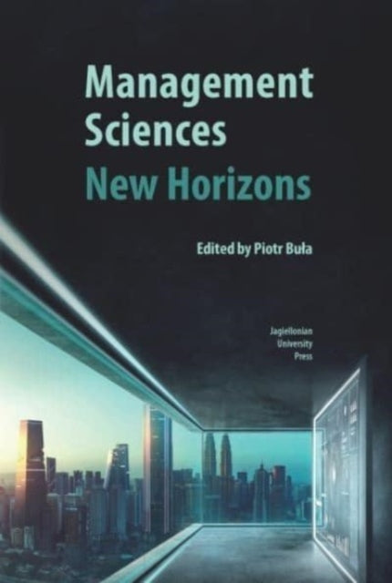 Book cover of: Management Sciences. By: Piotr Buła