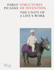 Book cover of: Pablo Picasso: Structures of Invention