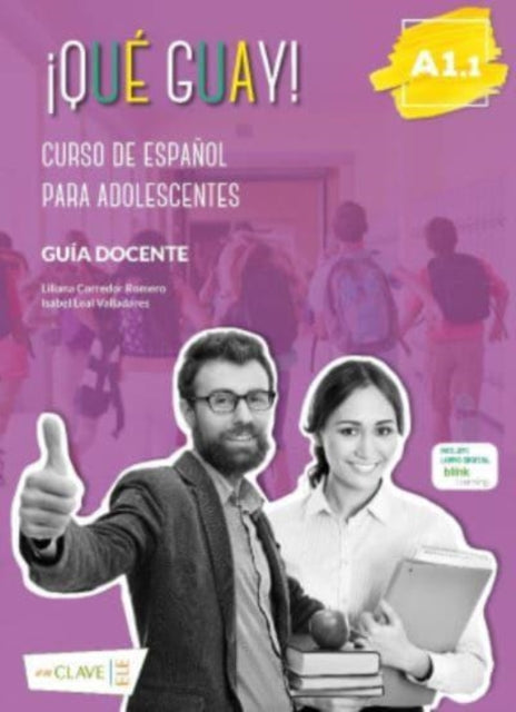 Book cover of: Que guay!. By: Liliana Corredor Romero