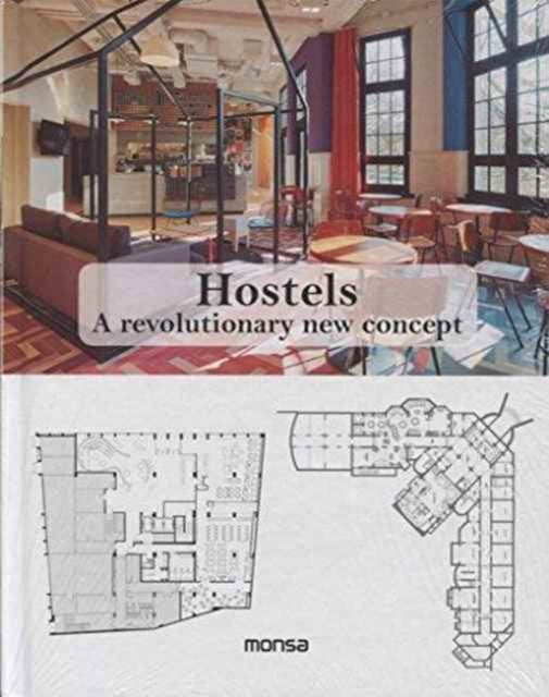 Book cover of: Hostels. By: S.a. Instituto Monsa de Ediciones