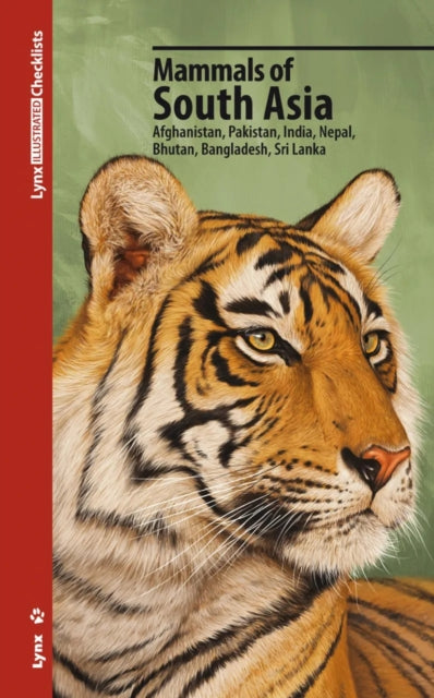 Book cover of: Mammals of South Asia. By: Lynx Edicions