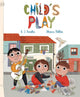 Book cover of: Child's Play. By: Ramiro Jose Peralta