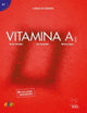 Book cover of: Vitamina A1 - Libro del alumno + online audio + digital. By: Berta Serralde Vizueta