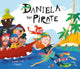 Book cover of: Daniela the Pirate. By: Susanna Isern