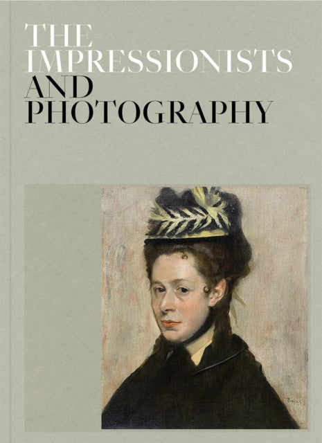 Book cover of: Impressionists and Photography. By: Paloma Alarcó