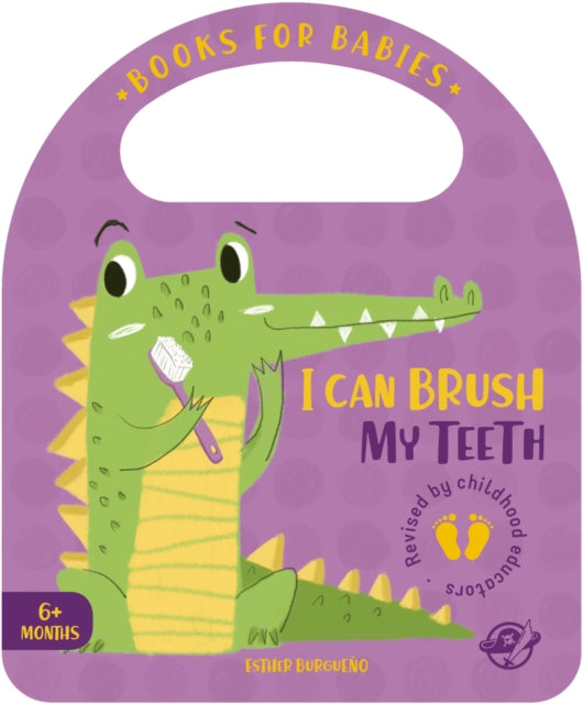 Book cover of: I Can Brush My Teeth. By: Esther Burgueño