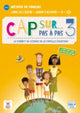 Book cover of: Cap sur... 3 - Cahier d'activites + audio MP3. A2