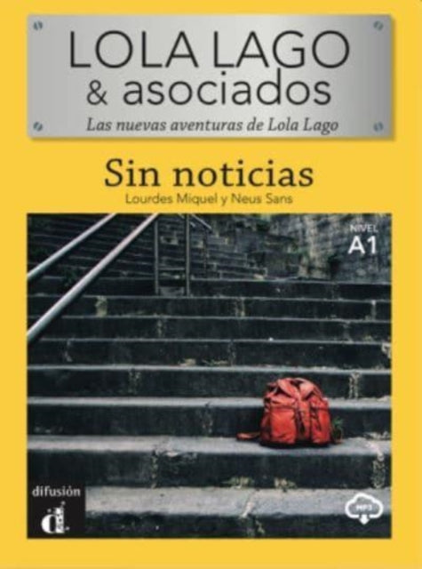 Book cover of: Sin noticias + audio online. By: Lourdes Miquel López