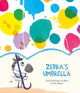Book cover of: Zebra's Umbrella. By: David Hernández Sevillano
