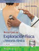 Book cover of: Bates. Guia de exploracion fisica e historia clinica. By: Lynn S. Bickley