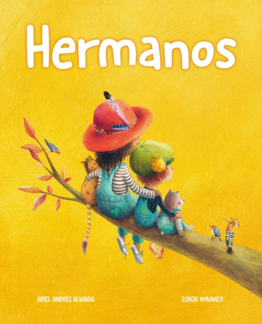Book cover of: Hermanos (Brothers and Sisters). By: Ariel Andrés Almada