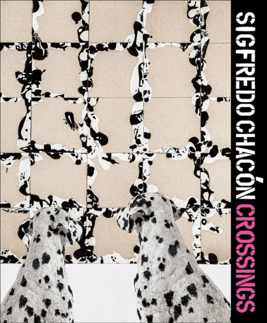 Sigfredo Chacon - Crossings 9788418428692 Sigfredo Chacon