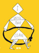 Book cover of: I Will Not Leave