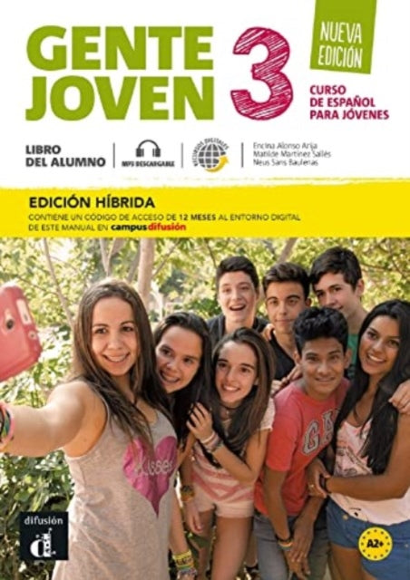 Book cover of: Gente joven 3 - Ed. hibrida - Libro del alumno + audio MP3. Nueva edicion. A2. By: Encina Alonso Aija