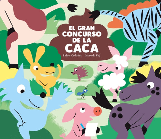 Book cover of: El gran concurso de la caca. By: Rafael Ordóñez
