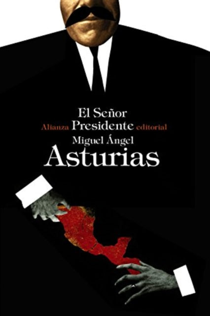 Book cover of: EL SENOR PRESIDENTE. By: Miguel Angel Asturias