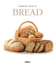 Book cover of: Essential Guide To Bread. By: ANSELMO GARCIA CURADO