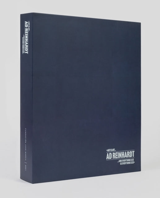Book cover of: Ad Reinhardt: Art Is Art and Everything Else Is Everything Else. By: Ad Reinhardt