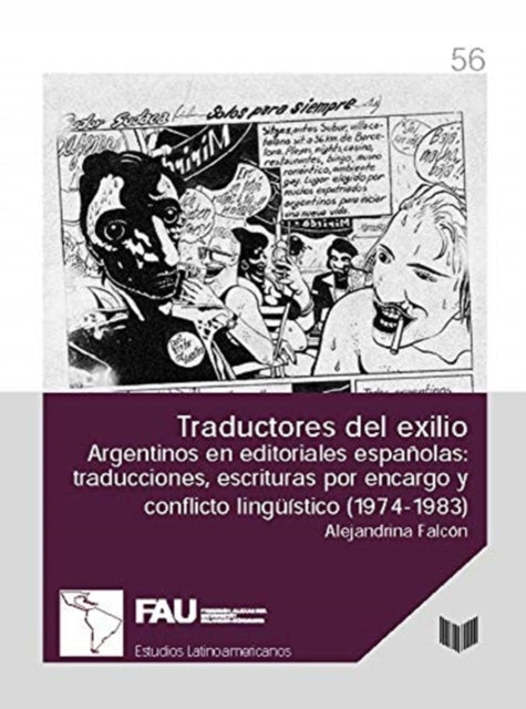 Book cover of: Traductores del exilio. argentinos en editoriales espanolas