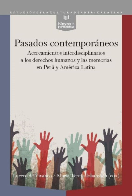 Book cover of: Pasados contemporaneos. By: Lucero de Vivanco