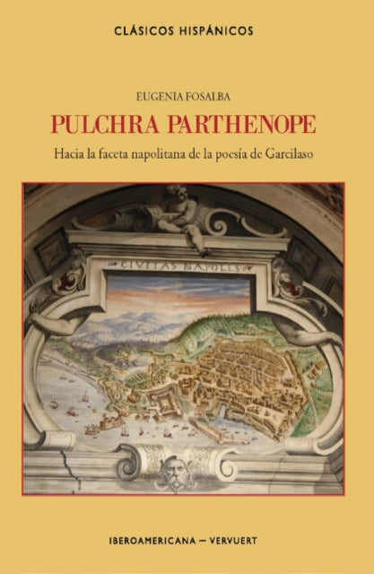 Book cover of: Pulchra Parthenope. By: Eugenia Fosalba