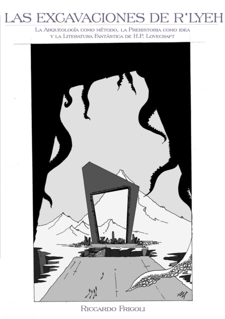 Book cover of: Las excavaciones de R'lyeh. By: Riccardo Frigoli