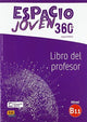 Book cover of: Espacio Joven 360 : Nivel B1.1 : Tutor manual with coded access to ELEteca