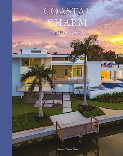 Book cover of: Coastal Charm. By: Francesc Zamora