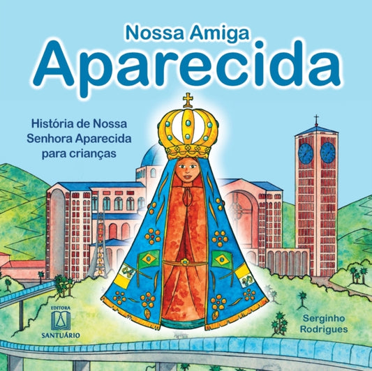 Book cover of: Nossa amiga Aparecida