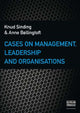 Book cover of: Cases on Management, Leadership & Organisations. By: Knud Sinding