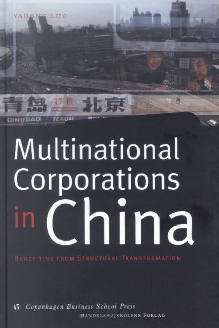 Book cover of: Multinational Corporations in China. By: Yadong Luo