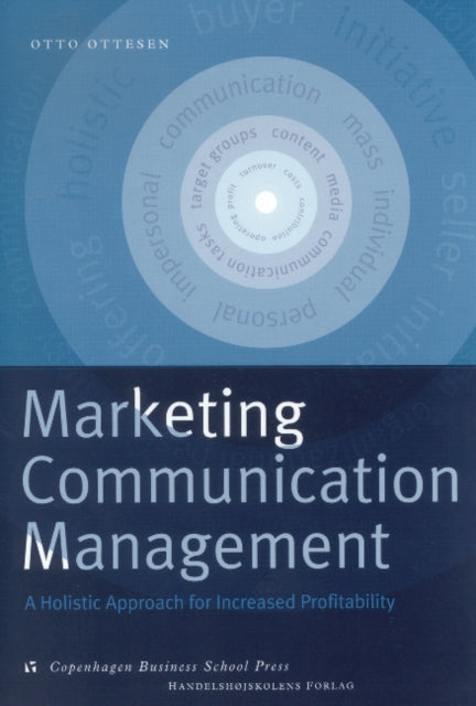 Book cover of: Marketing Communication Management. By: Otto Ottesen
