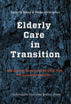 Book cover of: Elderly Care in Transition. By: Helge Hvid