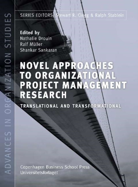 Book cover of: Novel Approaches to Organizational Project Management Research