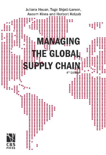Book cover of: Managing the Global Supply Chain. By: Juliana Hsuan