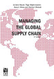 Book cover of: Managing the Global Supply Chain. By: Juliana Hsuan