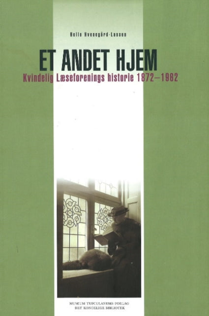 Book cover of: Et Andet Hjem. By: Helle Hvenegård-Lassen