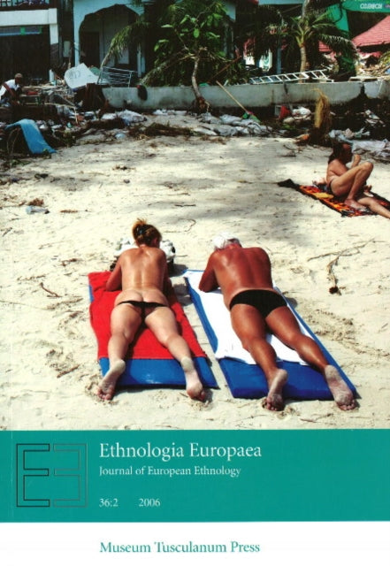 Book cover of: Ethnologia Europaea 2006. By: Lofgren O