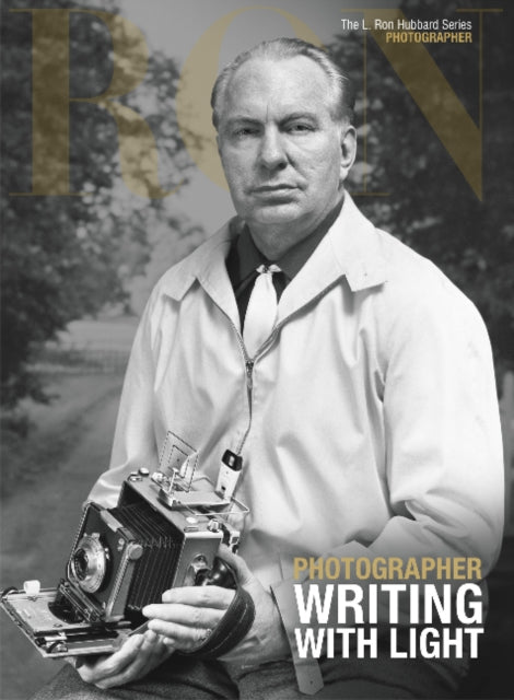 Book cover of: L. Ron Hubbard: Photographer. By: L. Ron Hubbard