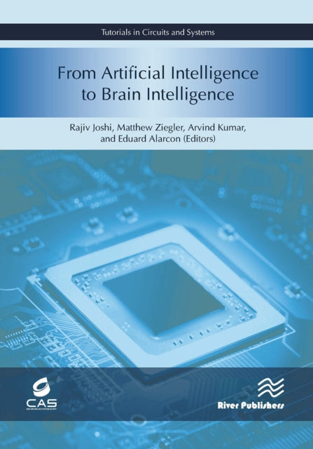 Book cover of: From Artificial Intelligence to Brain Intelligence. By: Rajiv Joshi