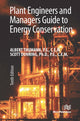 Book cover of: Plant Engineers and Managers Guide to Energy Conservation