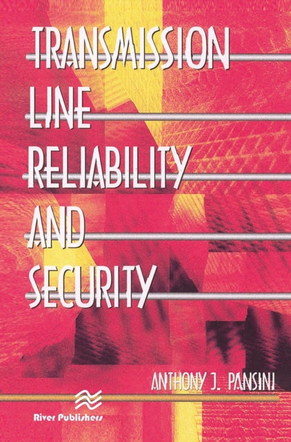 Book cover of: Transmission Line Reliability and Security
