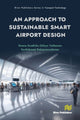 Book cover of: Approach to Sustainable Smart Airport Design