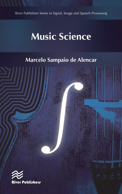 Book cover of: Music Science. By: Marcelo Sampaio de