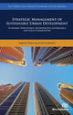 Book cover of: Strategic Management of Sustainable Urban Development. By: Sabato Vinci