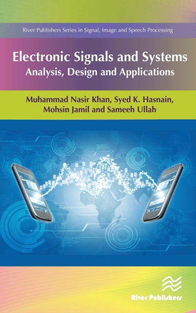 Book cover of: Electronic Signals and Systems. By: Muhammad Nasir Khan